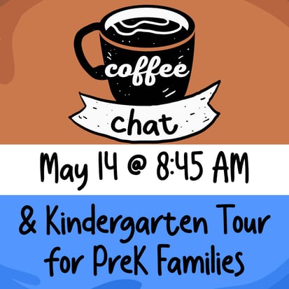 Coffee Chat/Tour of Kindergarten for PreK Families