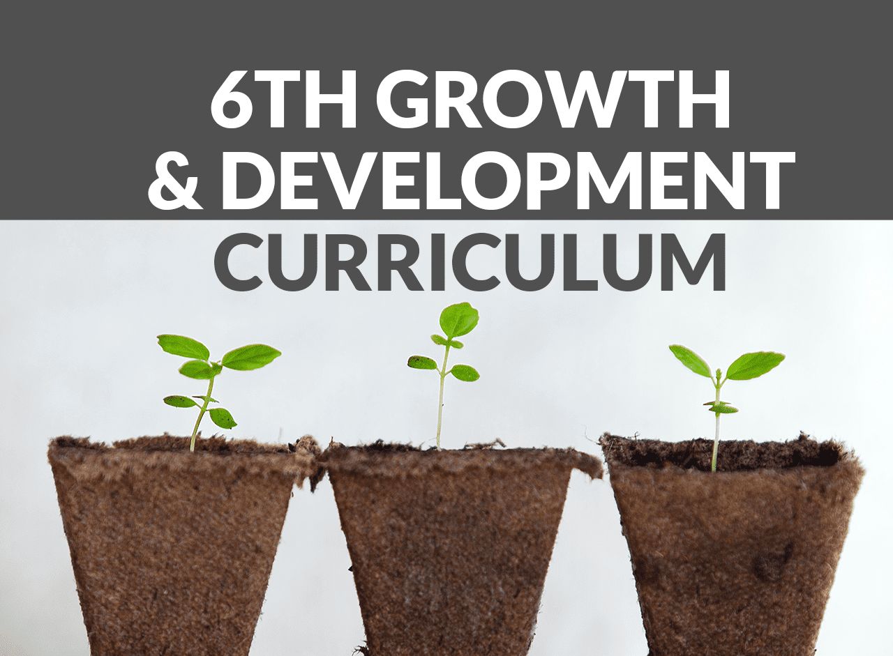 6th Grade Growth & Development