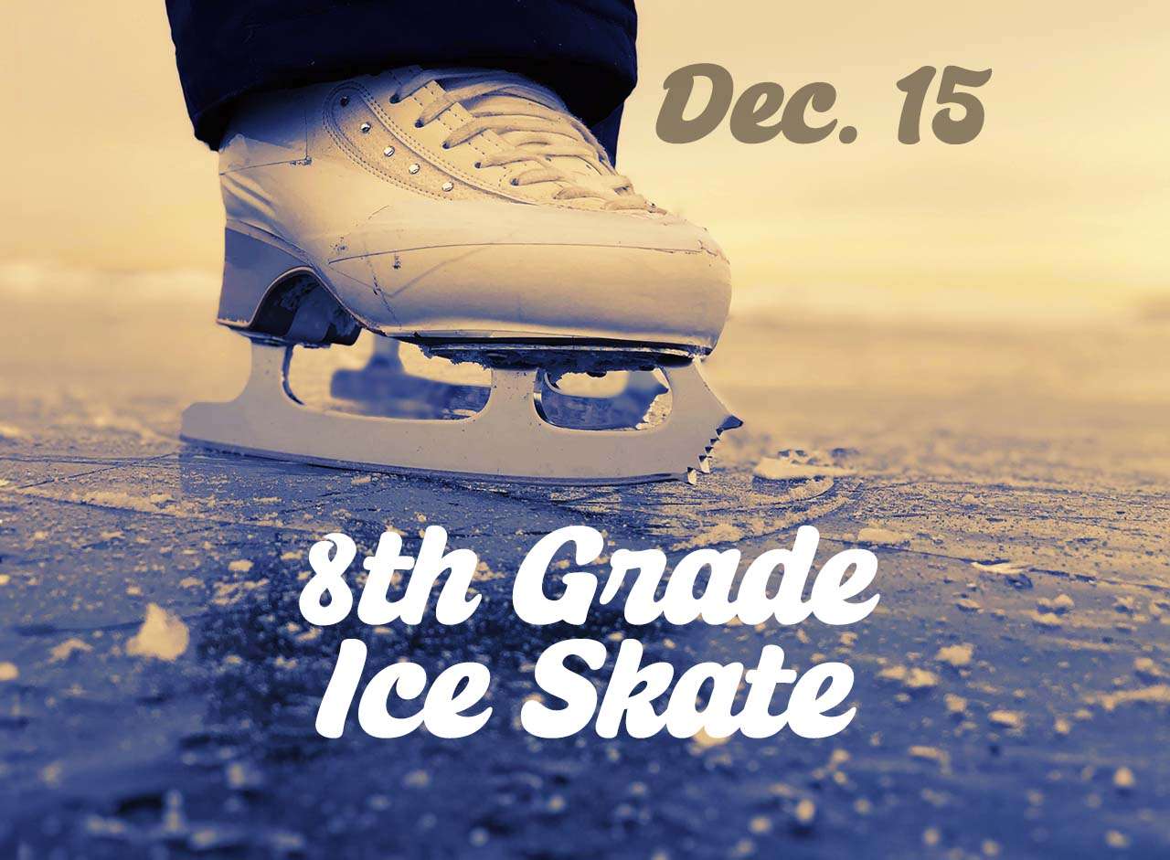 8th Grade Ice Skate